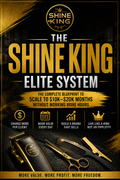 The Shine King Elite System